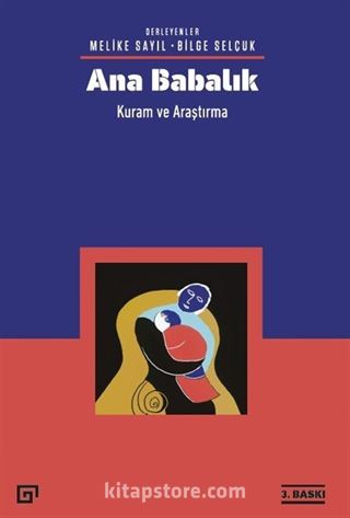 Ana Babalık: Kuram ve Araştırma