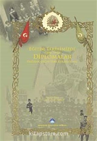 Eğitim Tarihimizde Diplomalar