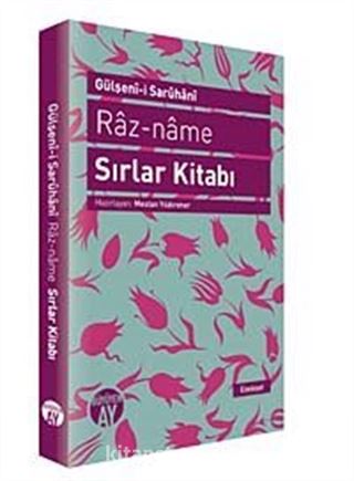 Gülşen-i Saruhani Raz-name - Sırlar Kitabı