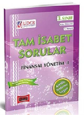 Tam İsabet Sorular Finansal Yönetim-1 3. Sınıf 5. Yarıyıl