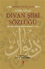 Açıklamalı Divan Şiiri Sözlüğü