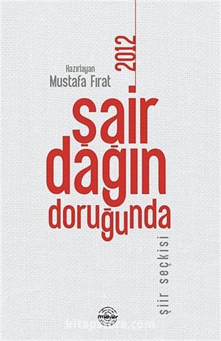 Şair Dağın Doruğunda 2012