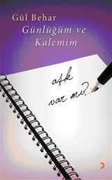 Günlüğüm ve Kalemim