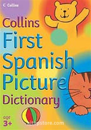 Collins First Spanish Picture Dictionary