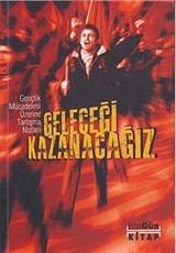 Geleceği Kazanacağız