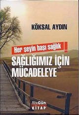 Sağlığımız İçin Mücadeleye