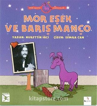 Mor Eşek ve Barış Manço