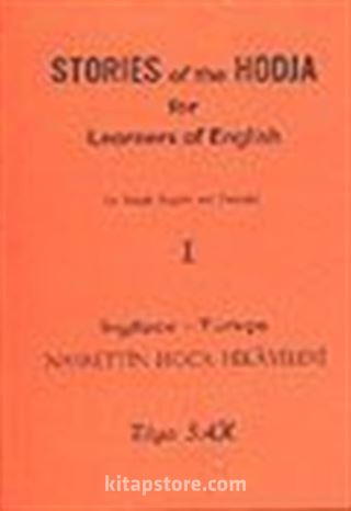 İngilizce-Türkçe Nasrettin Hoca Hikayeleri 1