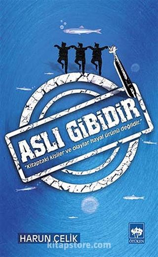 Aslı Gibidir