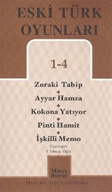 Eski Türk Oyunları 1-4 / Zoraki Tabip - Ayyar Hamza - Kokona Yatıyor - Pinti Hamit - İşkilli Memo