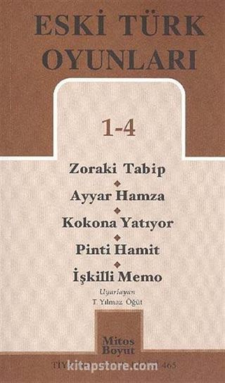 Eski Türk Oyunları 1-4 / Zoraki Tabip - Ayyar Hamza - Kokona Yatıyor - Pinti Hamit - İşkilli Memo