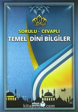 Temel Dini Bilgiler / Sorulu - Cevaplı