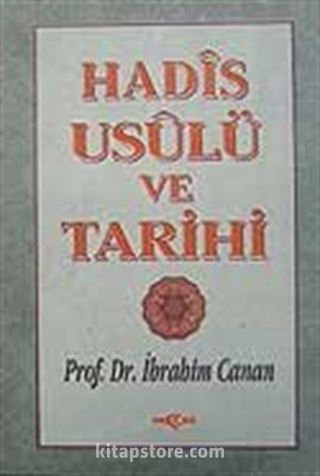 Hadis Usulü Ve Tarih