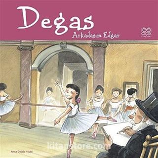 Degas / Arkadaşım Edgar