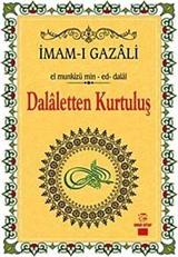 Dalaletten Kurtuluş - El munkizü min-ed-dalal