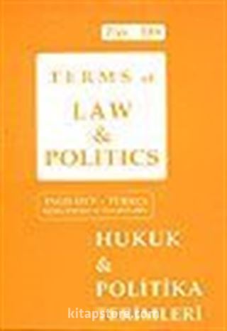 Hukuk ve Politika Terimleri Sözlüğü/Terms of Law