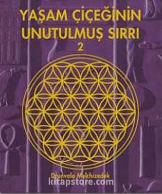 Yaşam Çiçeğinin Unutulmuş Sırrı 2