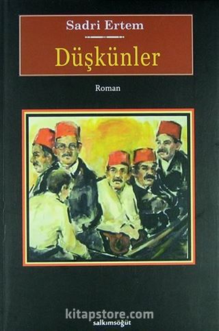 Düşkünler