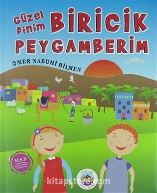 Biricik Peygamberim / Güzel Dinim