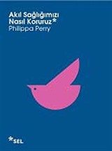 Akıl Sağlımızı Nasıl Koruruz