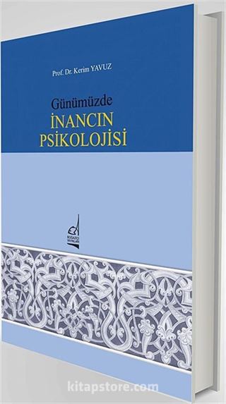 Günümüzde İnancın Psikolojisi