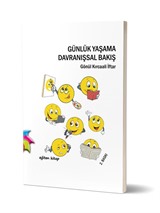 Günlük Yaşama Davranışsal Bakış