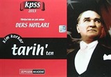 2013 KPSS Ders Notları / Kim Korkar Tarih'ten