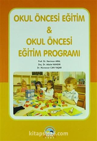 Okul Öncesi Eğitim / Okul Öncesi Eğitim Programı