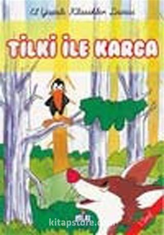 Tilki ve Karga -1. Sınıf / El Yazılı Klasikler Dizisi