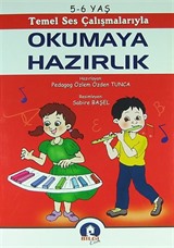 Okumaya Hazırlık 5-6 Yaş / Temel Ses Çalışmalarıyla