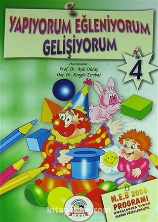 Yapıyorum Eğleniyorum Gelişiyorum - 4 (5-6 Yaş)