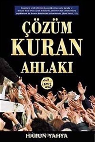 Çözüm Kuran Ahlakı