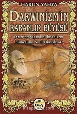 Darwinizm'in Karanlık Büyüsü