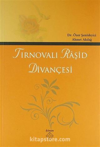 Tırnovalı Raşid Divançesi