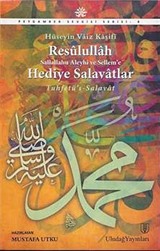 Resulullah (s.a.v.) Hediye Salavatlar