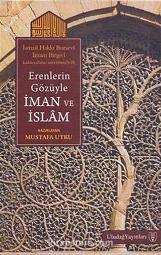 Erenlerin Gözüyle İman ve İslam