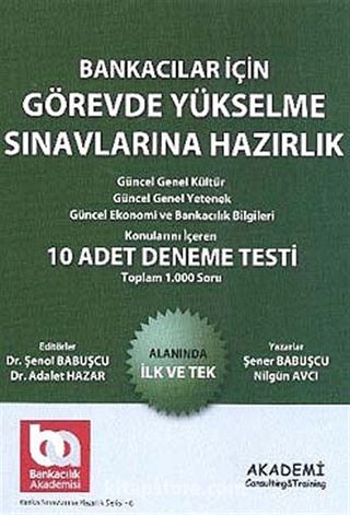 Bankacılar İçin Görevde Yükselme Sınavlarına Hazırlık 10 Adet Deneme Testi