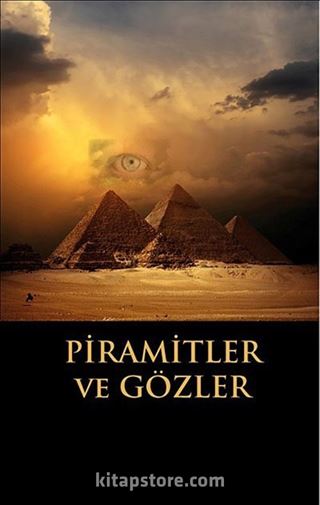 Piramitler ve Gözler