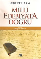 Milli Edebiyata Doğru