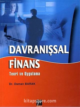 Davranışsal Finans Teori ve Uygulama