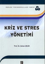 Kriz ve Stres Yönetimi