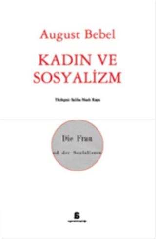 Kadın ve Sosyalizm