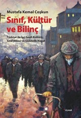 Sınıf Kültür ve Bilinç