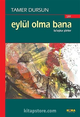 Eylül Olma Bana