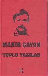 Mahir Çayan / Toplu Yazılar