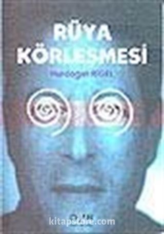 Rüya Körleşmesi