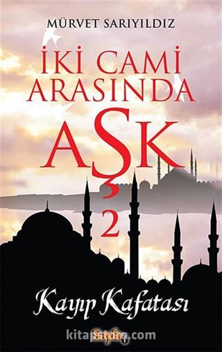 İki Cami Arasında Aşk 2