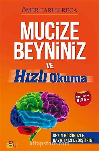 Mucize Beyniniz ve Hızlı Okuma