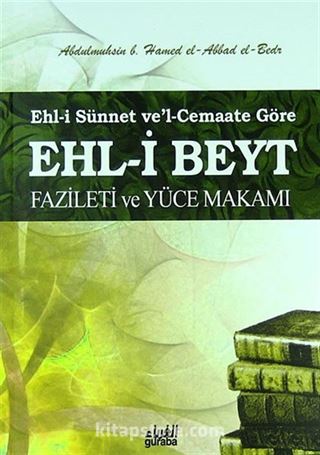 Ehl-i Beyt Fazileti ve Yüce Makamı