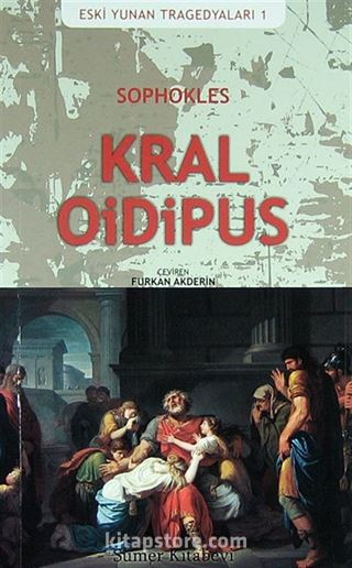 Kral Oidipus / Eski Yunan Tragedyaları -1